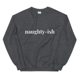 Naughty-ish Sweatshirt