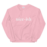 Nice-ish Sweatshirt