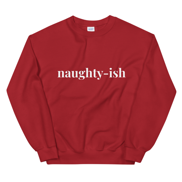 Naughty-ish Sweatshirt