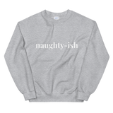 Naughty-ish Sweatshirt
