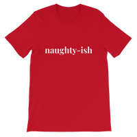 Naughty-ish T-Shirt